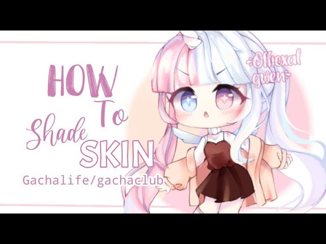 TUTORIAL COMO FAZER UMA SKIN BONITA NO GACHA LIFE 