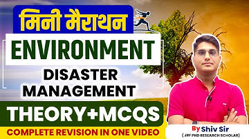UGC NET JUNE ENVIRONMENT MARATHON CLASS | DISASTER MANAGEMENT | UGC NET Paper 1 PDE by Shiv Sir