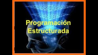 Programacion Estructurada