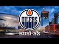 2021-22 Edmonton Oilers Hype Video