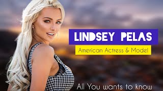 Lindsey Pelas - American Actress & Model | IG, Tiktoks, Lifestyle, Age, Biography