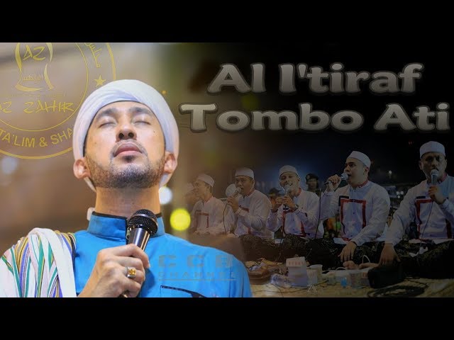 Al I'tiraf Tombo Ati versi Az Zahir feat Habib Ali Zainal Abidin Assegaf | Live Kedawung Bersholawat class=