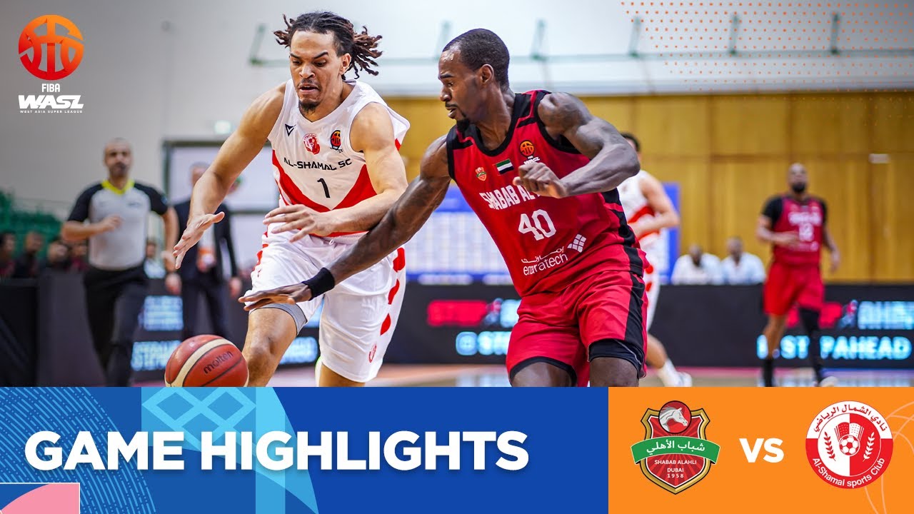 FIBA WASL 23/24 West Asia League | SHABAB AL AHLI VS AL SHAMAL