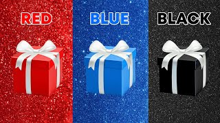 Choose Your Gift...! Red, Blue and Black Edition ❤ How Lucky Are You?