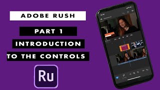 Adobe Rush Part 1  Interface and controls