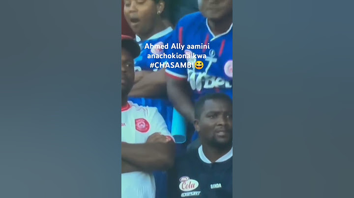 #foryou Ahmed Ally aamini qnachokionq Kwa #chasambi #simbasc vs fountain gate #leo #public #viral