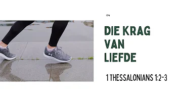 Die Krag Van Liefde