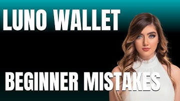 How to Use Luno Wallet Properly  Beginner Mistakes That Cost You