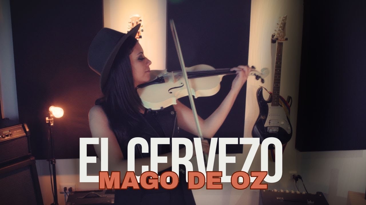 El Cervezo - Mago de Oz💿 en Violín eléctrico - YouTube