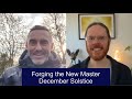 Forging the new masters   december solstice 2023