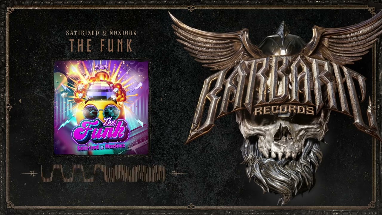 Satirized & Noxiouz - The Funk