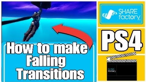 How to make Falling Transitions in Sharefactory (No USB or PC Needed)