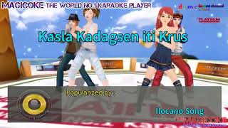 Kasla Kadagsen Iti Krus - Ilocano Song ( Karaoke ) Resimi