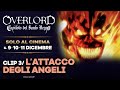 OVERLORD: CAPITOLO DEL SANTO REGNO [L'attacco degli angeli] SOLO AL CINEMA il 9•10•11 DICEMBRE