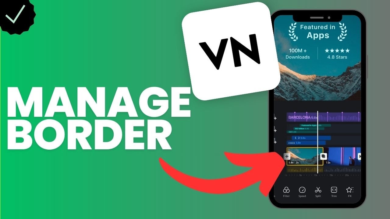 How to manage the  border of a video layer in VN video editor?