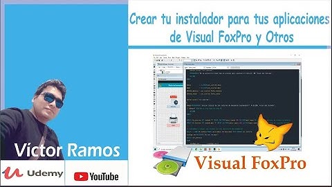 📌 Crear tu instalador para tus aplicaciones de Visual FoxPro y Otros   VÍCTOR RAMOS