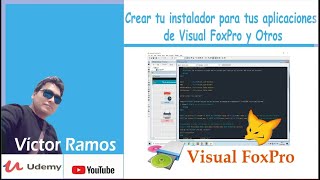 ? Crear tu instalador para tus aplicaciones de Visual FoxPro y Otros   VÍCTOR RAMOS