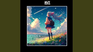 Clouds Above extended Mix