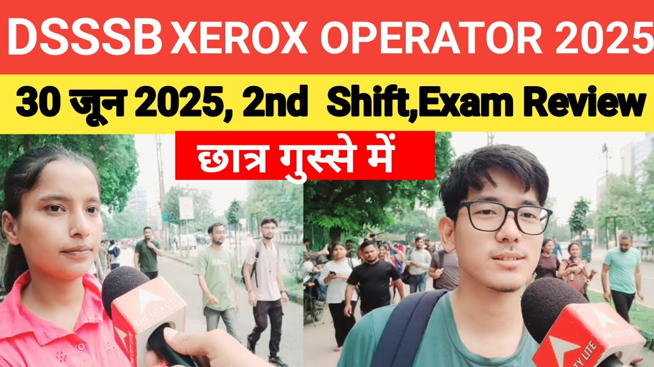 DSSSB XEROX OPERATOR Exam Review 2025