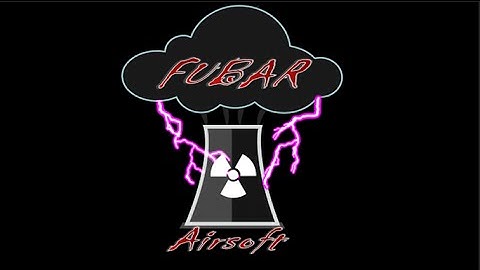 FUBAR Airsoft NEW Team Intro!