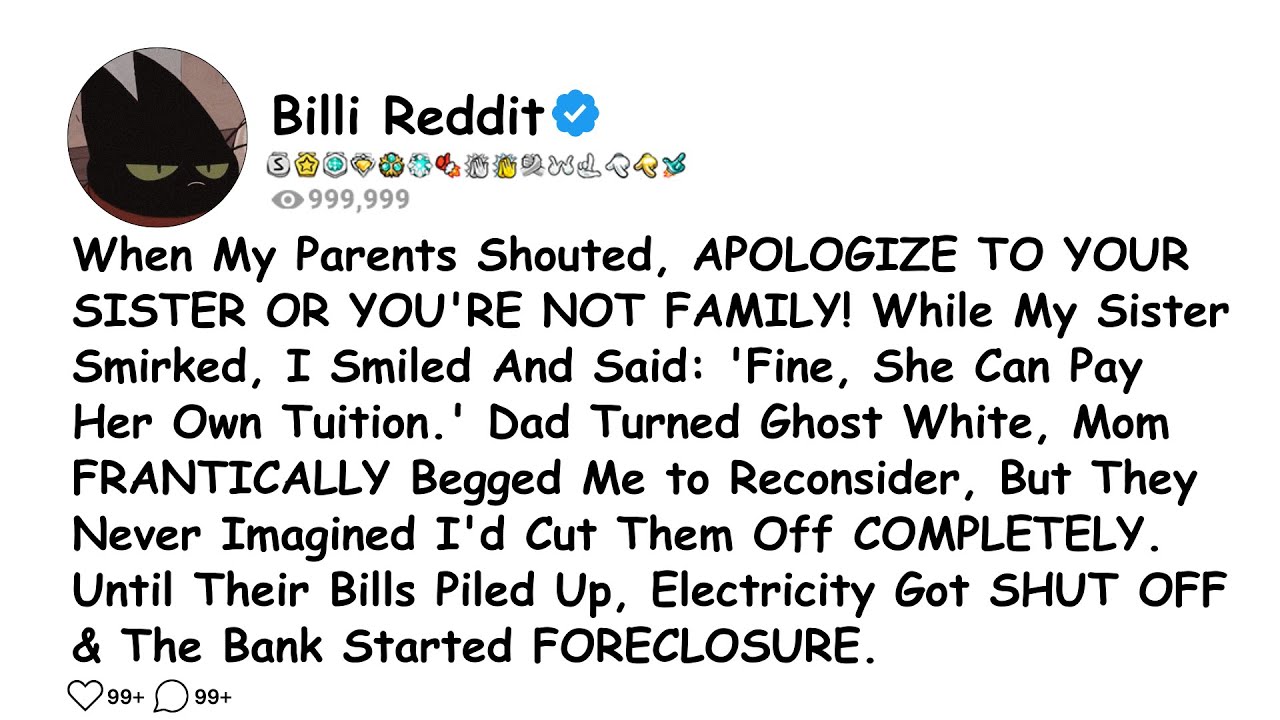 When My Parents Shouted, APOLOGIZE TO YOUR SISTER OR YOU'RE NOT FAMILY! While My......