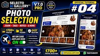 SELECTO AI GALLERY™ V7.0 PRO | Tutorial #04 | Client Photo Selection | Zoom | Tags | Navigation