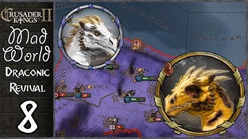 Crusader Kings 2: Mad World Returns #8 - MY HEIR IS A WHAT!?