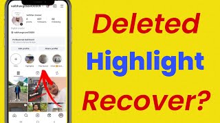 Instagram Par Delete Hua Story Highlight Wapas Kaise Laen Instagram Deleted Highlights Recover