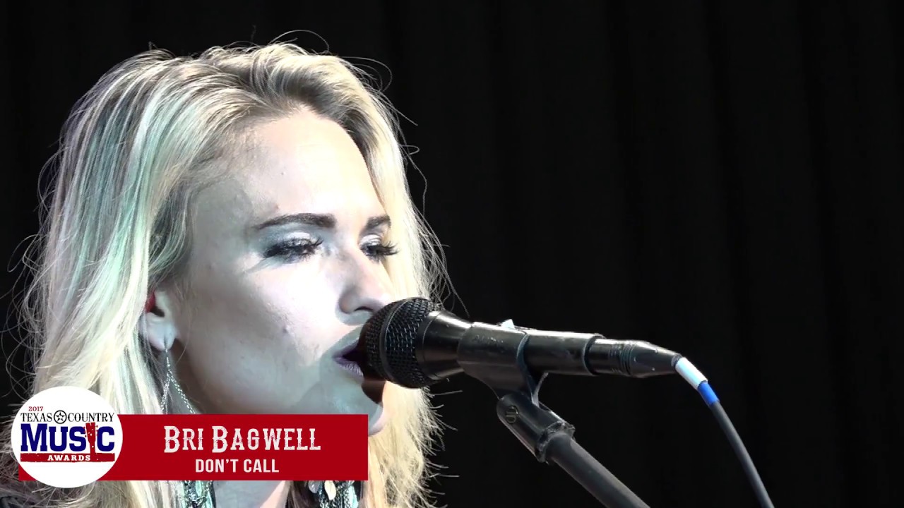 Bri Bagwell - Don't Call - 2017 Texas Country Music Awards Performance