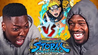 WE FIGHTING TOO HARD NOT TO BE PROS | Naruto Storm Connections