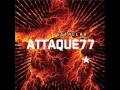 ATTAQUE 77 Tiempo Perdido