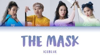 ICEBLUE - THE MASK | LYRICS | ТЕКСТ| SÖZİ | КАРАОКЕ