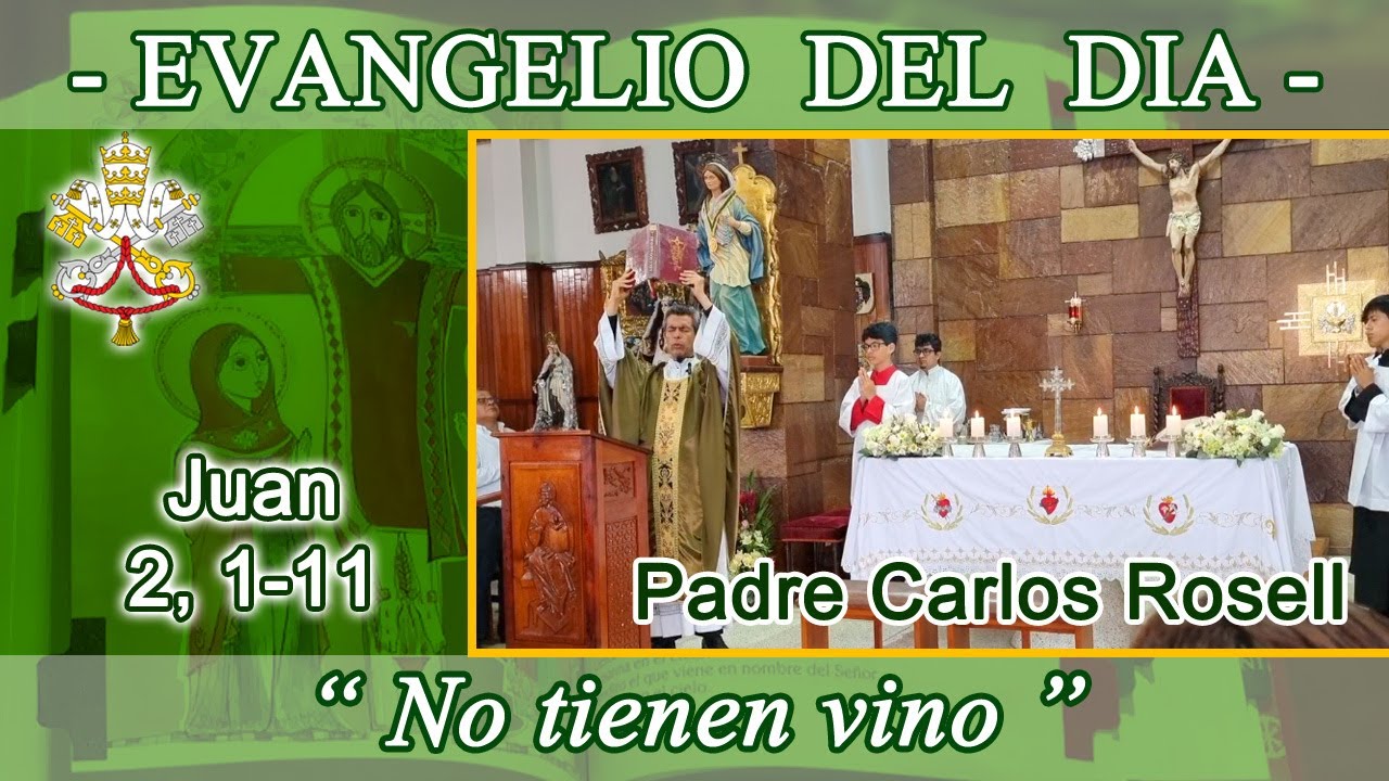 evangelio-19-01-25-juan-2-1-11-la-boda-en-can-p-carlos-rosell