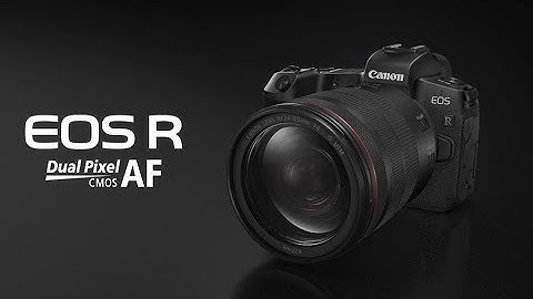 Canon EOS R Dual Pixel CMOS AF