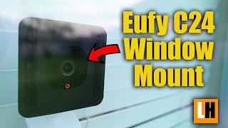 Eufy C24 Indoor Solo Cam Window Mount - Cheap Home Security Camera Setup