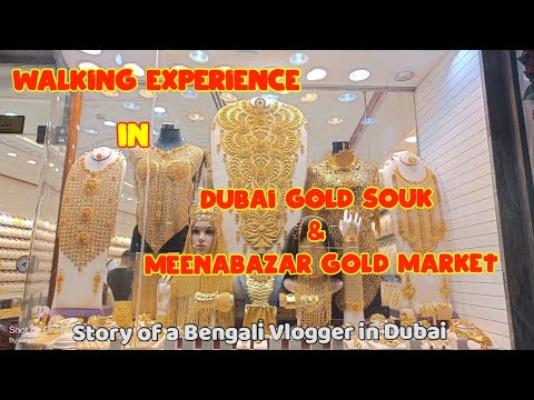 Dubai Gold Souk & Meena Bazar Walking Experience|The Biggest Gold Souk 2023 4K