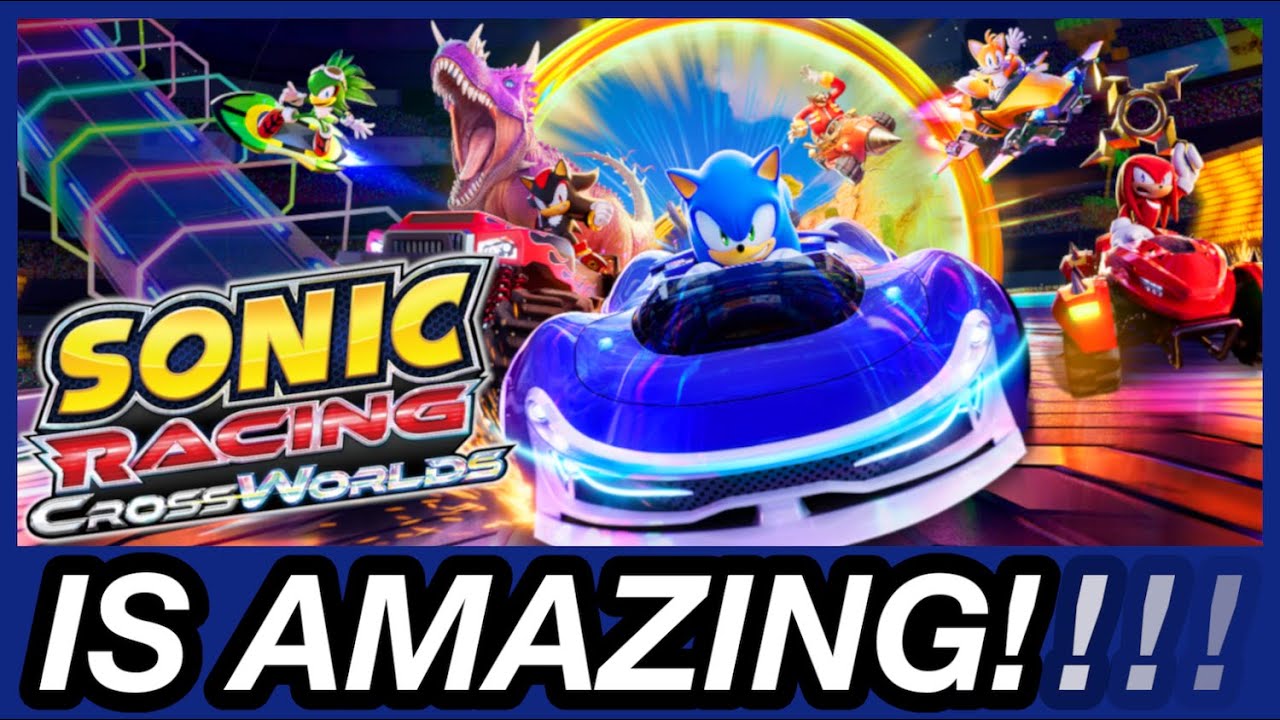 Sonic Racing: CrossWorlds: многомерная, невероятно крутая гонка на картингах | Гонки — это нечто!