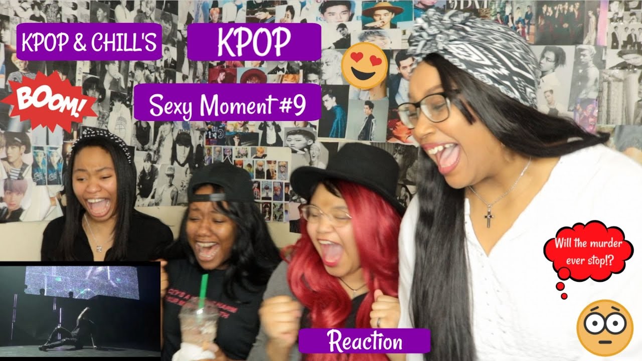 KPOP SEXY MOMENT #9 REACTION [DO NOT USE HEADPHONES!]