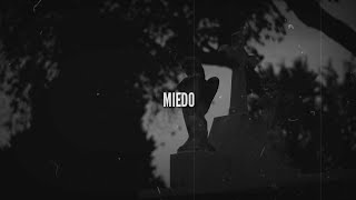 MIEDO | español