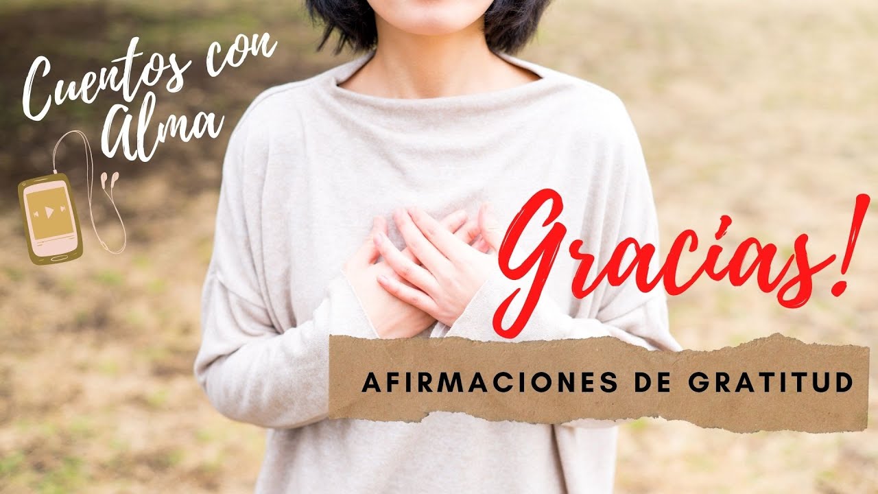 🎧💛AFIRMACIONES PODEROSAS DE GRATITUD PARA LA MAÑANA O ANTES DE DORMIR💜 ...