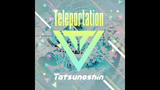 【Reverse】Teleportation(ESP)