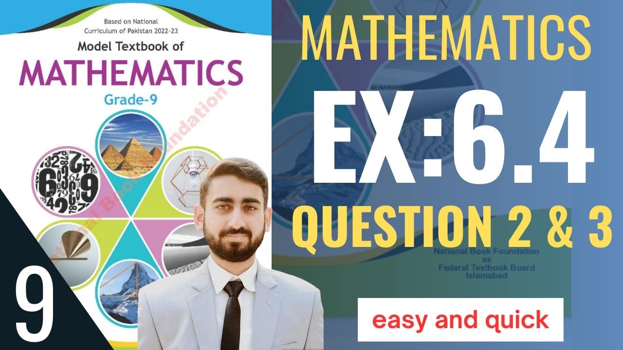 Class 9 Math Exercise 6.4 Question 2 and 3 NBF Ex 6.4 Class 9 federal ...
