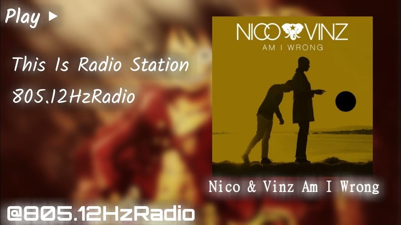 Nico & Vinz. I was wrong.