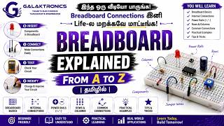 Breadboard Connections-ஐ ஒரே வீடியோவில் கற்றுக்கொள்ளுங்கள்! | Tamil