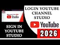 How To Login YouTube Channel Studio Account Login To YouTube Studio Sign In YouTube Channel How To Login YouTube Channel Studio Account Login To YouTube Studio Sign In YouTube Channel
