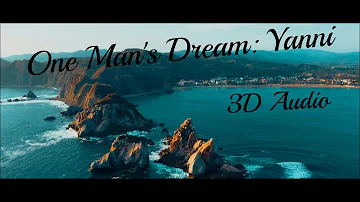 Yanni | One Man's Dream | Beautiful 3D Guitar | Cinematic video