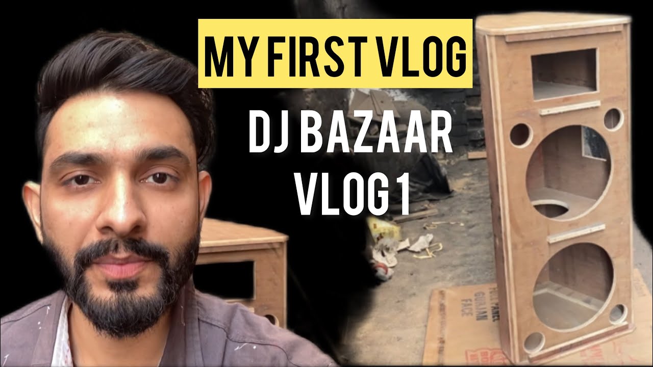 DJ BAZAAR vlog 1,  dj top wood work