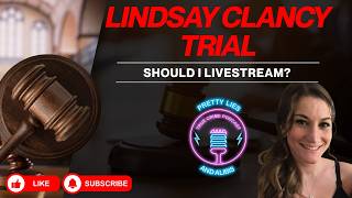 Should I stream the Lindsay Clancy Trial?