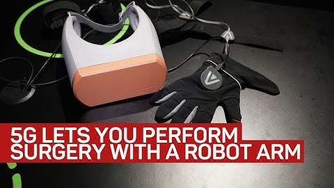 5G lets you remotely perform surgery with a robot arm