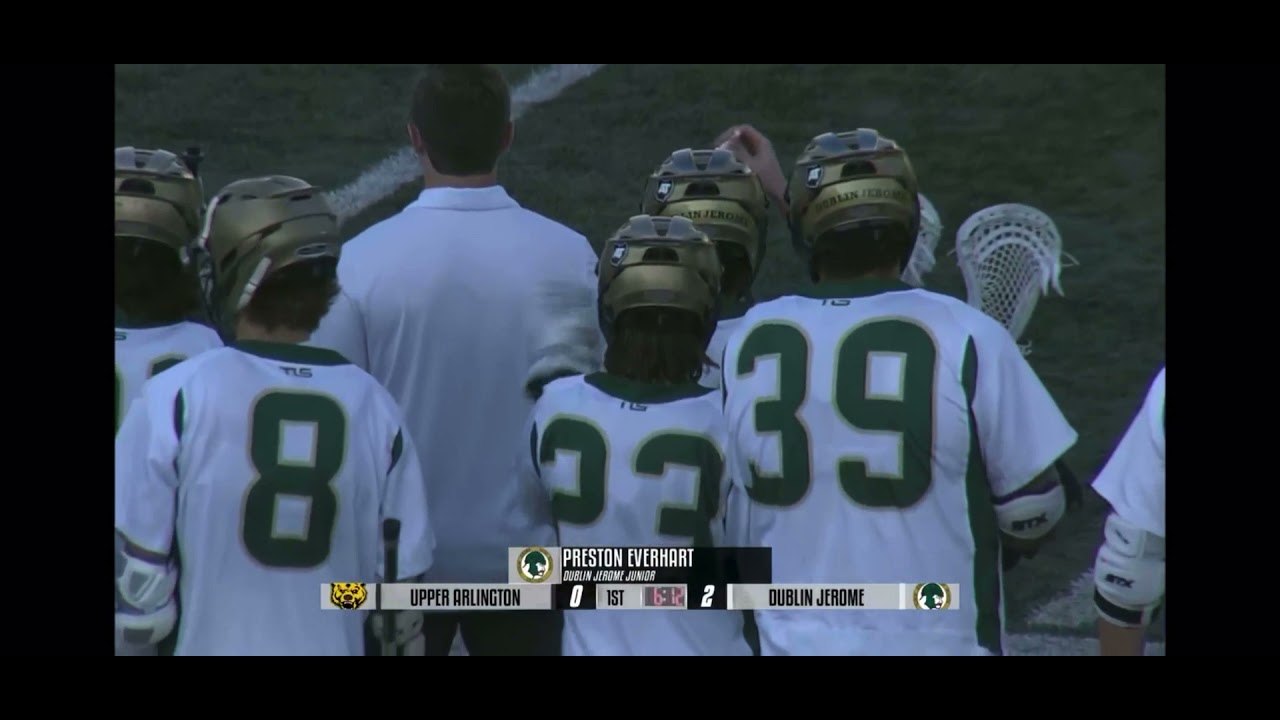 2021 Dublin Jerome Lacrosse State Championship vs. Upper Arlington